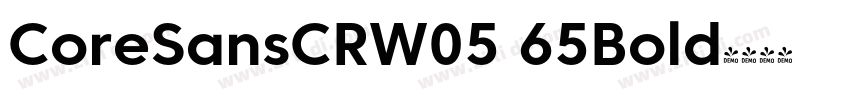 CoreSansCRW05 65Bold字体转换 CoreSansCRW05 65Bold字体转换